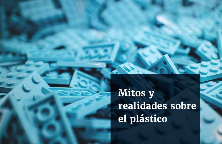 Mitos y realidades sobre el plástico