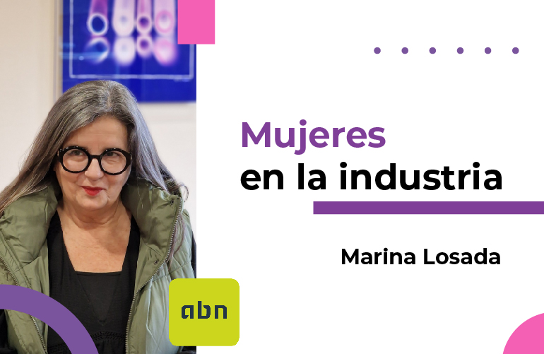 Entrevista a Marina Losada, responsable del departamento técnico de ABN
