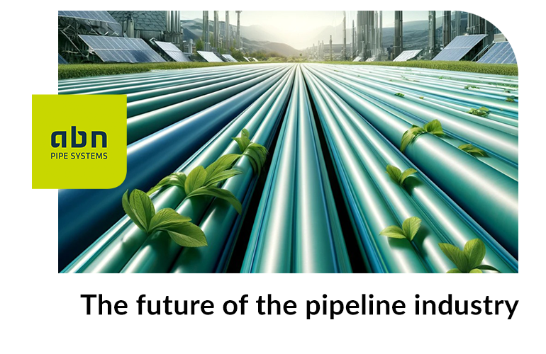 The future of the pipeline industry